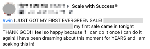 Just got my first evergreen sale! with Scale With Success®
